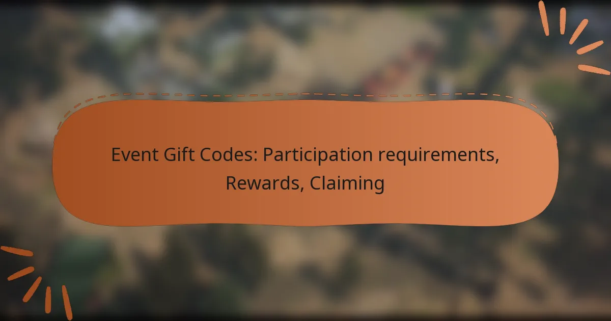 featured-image-event-gift-codes-participation-requirements-rewards-claiming