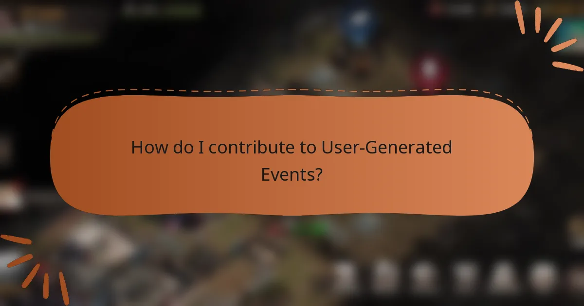 How do I contribute to User-Generated Events?